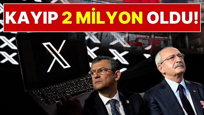 Kayıp 2 Milyonu Buldu! Milyonlarca Hesap Kemal Kılıçdaroğlu’nu Takibi Bıraktı