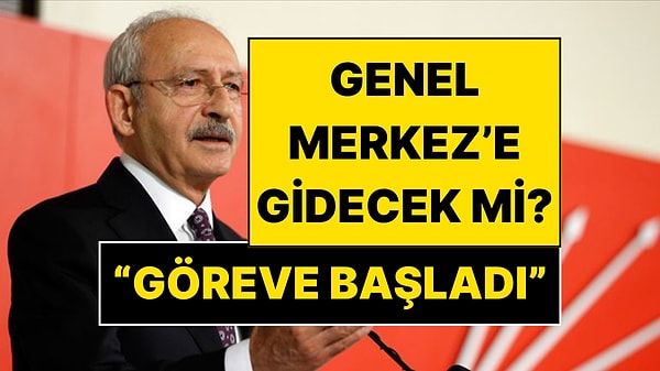 Kemal Kılıçdaroğlu Genel Merkez'e Ne Zaman Gidecek? Yeni Basın Danışmanı Açıkladı