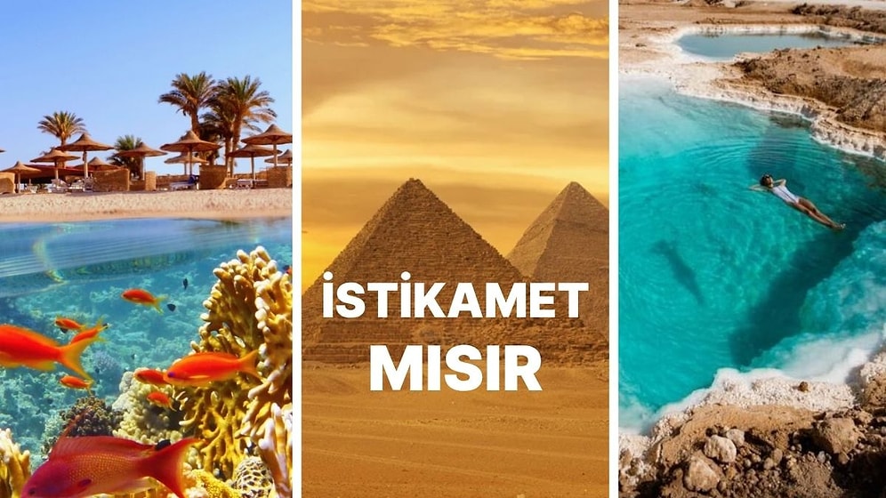 Mısır’da Mutlaka Görmeniz Gereken 10 Yer