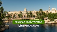 Mısır’da Tatil Yapmak İçin 13 Acayip Mantıklı Sebep