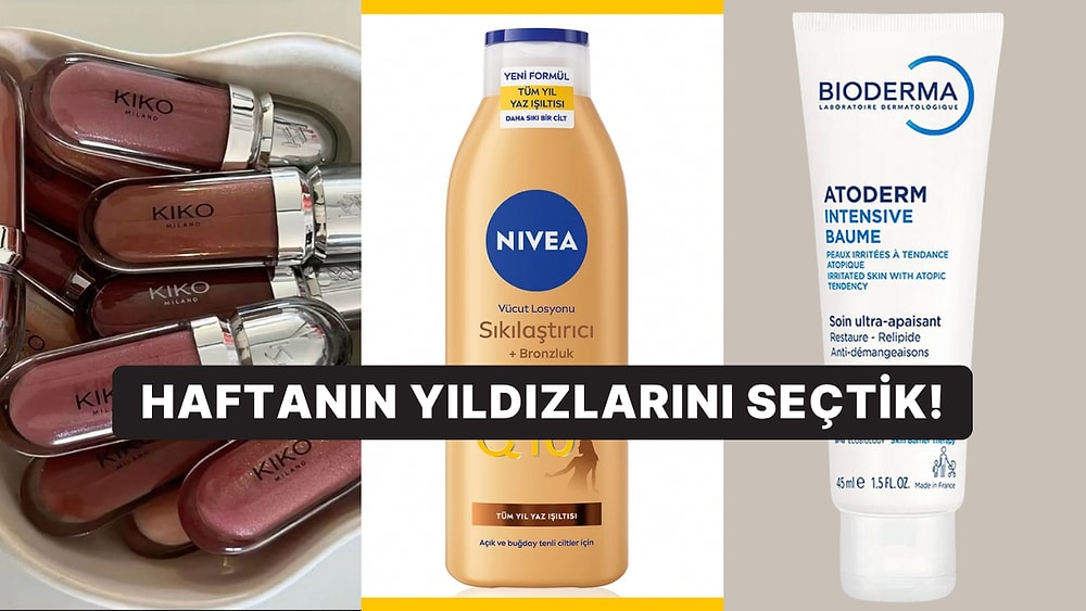 Bakımına Özen Gösterenler Buraya! Haftanın En Çok Satılan Kozmetik Ürünleri