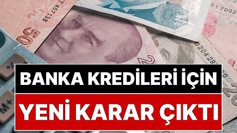 Bireysel Kredi ve Ticari Krediler İçin Yeni Karar: Merkez Bankası'ndan İlave Tedbir Kararı!