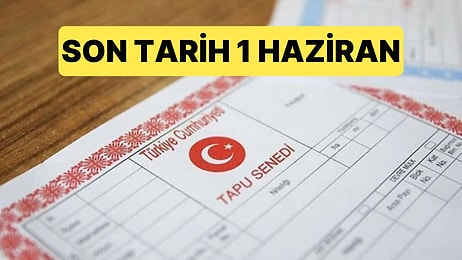 Emlak Vergisinin İlk Taksidinin Son Günü İçin Tarih Yaklaştı: 1 Haziran Son Tarih