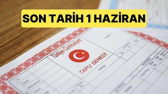 Emlak Vergisinin İlk Taksidinin Son Günü İçin Tarih Yaklaştı: 1 Haziran Son Tarih