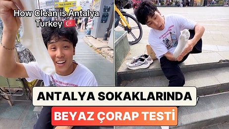 Bir İçerik Üreticisi Japonya Sokaklarında Yapılan Beyaz Çorap Testini Antalya'da Yaptı