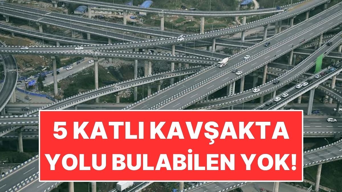 5 Katlı Kavşak Yaptılar! Haritadan Bakınca Labirente Benziyor