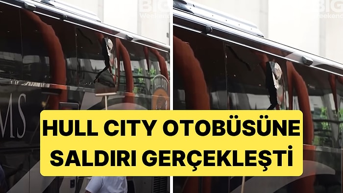 Hull City - Middlesbrough Maçı Öncesi Hull City Otobüsüne Saldırı Gerçekleşti
