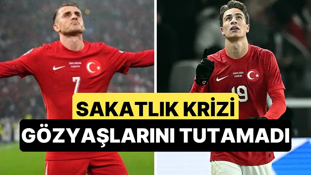 Dünya Kupası Öncesi Milli Takım Sakatlıklarla Sarsıldı: Kerem Gözyaşlarını Tutamadı