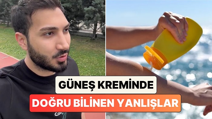 Bir Doktor Yaz Gelirken Açıkladı: Güneş Kremi Hakkında Doğru Bilinen Büyük Yanlışlar