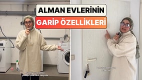 Almanya'da Yaşayan Bir Türk Alman Evlerinde Türkleri Şoke Eden Beş Tuhaf Özelliği Paylaştı