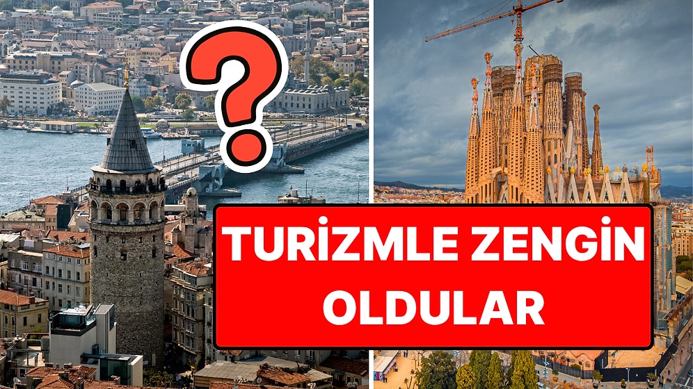 Turistlerden En Çok Para Kazanan Ülkeler Belli Oldu: 150 Milyar Euro!