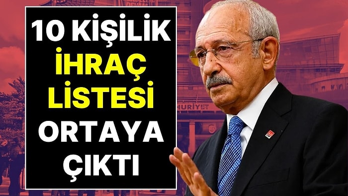 Gazeteci Sinan Burhan Açıkladı: Kemal Kılıçdaroğlu'nun 10 Kişilik "İhraç" Listesi Sızdı