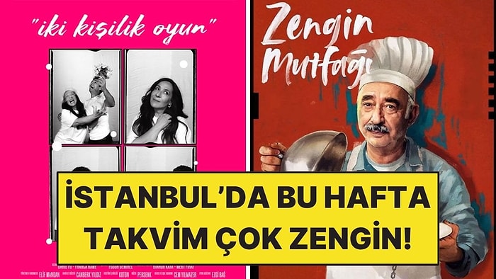 25-31 Mayıs Haftasında Sahnelenecek En Güzel Tiyatro Oyunları