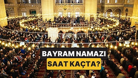 Kurban Bayramı Namazı Saat Kaçta? Diyanet İl İl 2026 Kurban Bayramı Namaz Vakitlerini Açıkladı