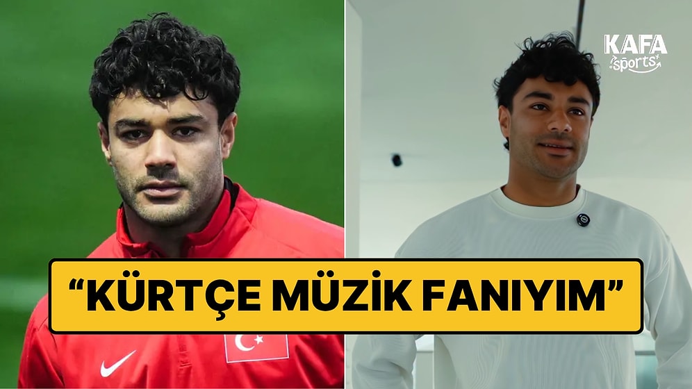 A Milli Takım Oyuncusu Ozan Kabak: "İnanılmaz Bir Kürtçe Müzik Fanıyım"