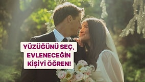 Yüzüğünü Seç, Evleneceğin Kişinin Baş Harfini Öğren!