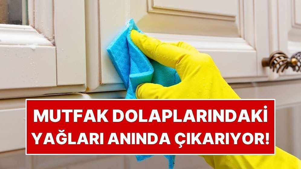 Mutfak Dolaplarındaki Yağ Lekesini Çıkarmanın En Kolay Yolu