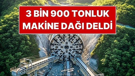 3 Bin 900 Tonluk Makine Dağı Delip 9 Kilometrelik Tünel Açtı