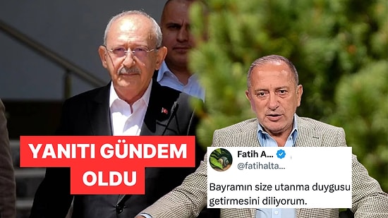 Fatih Altaylı'dan Kemal Kılıçdaroğlu'nun Bayram Mesajına Cevap Geldi