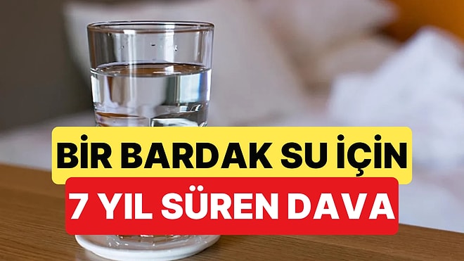 İtalya'da Bir Otel ve Müşterisi Arasındaki Bir Bardak Su Anlaşmazlığı 7 Yıl Sürdü