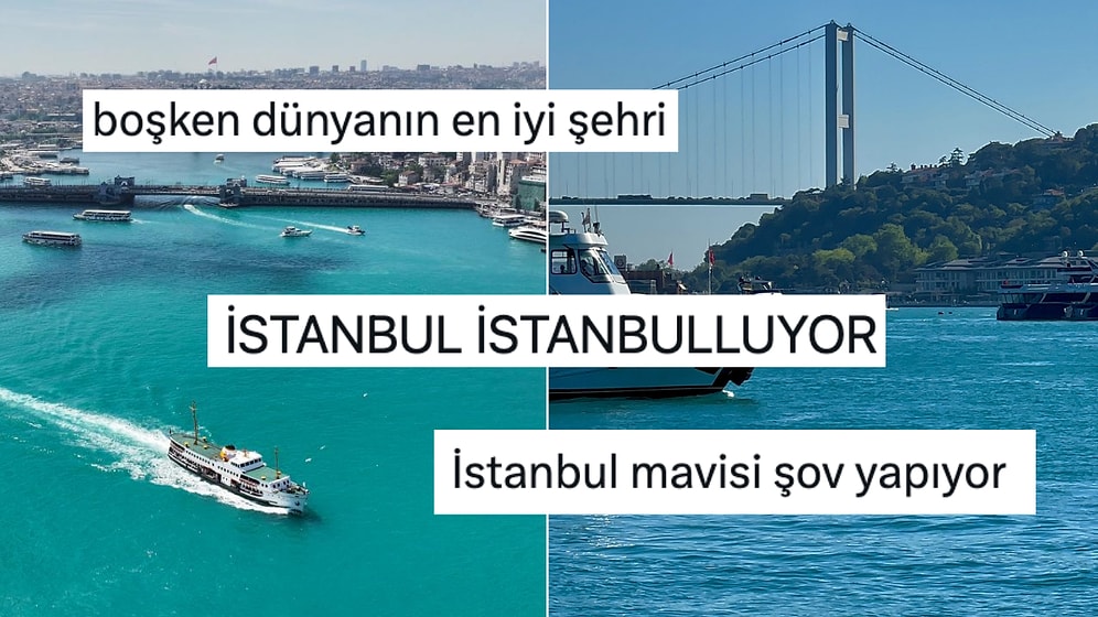 Turkuaz Renge Bürünen İstanbul Boğazı Görenleri Kendine Hayran Bıraktı