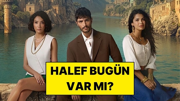 Halef: Köklerin Çağrısı Yeni Bölüm Var mı? Yeni Bölüm Ne Zaman? NOW TV Yayın Akışı