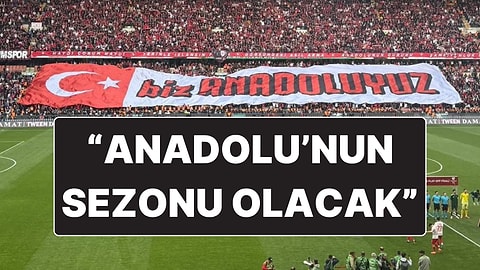 Çorum FK Taraftarlarının Açtığı "Biz Anadoluyuz" Pankartı Ne Manaya Geliyor?