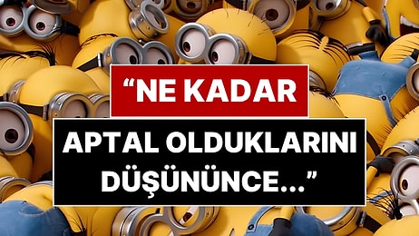 Minyonlar'ın Yaratıcısı Neden Tüm Minyonlar'ın Erkek Olduğunu Açıkladı!