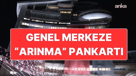 CHP’de Yarın 2 Ayrı Bayramlaşma Töreni Yapılacak: Genel Merkeze “Şimdi Arınma Zamanı” Pankartı Asıldı
