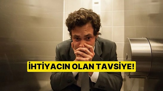Şu An Duymaya En Çok İhtiyacın Olan O Tavsiye Ne?