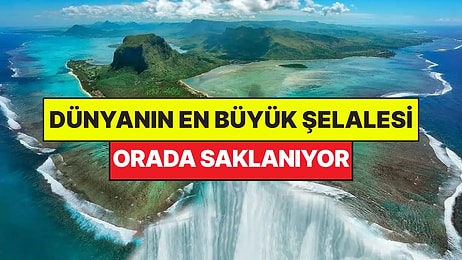 Okyanusun Altında Ters Bir Everest Gibi Duruyor: Dünyanın En Büyük Şelalesi Orada Saklanıyor