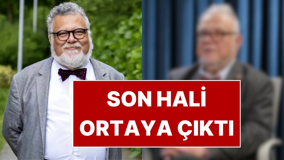 50 Kilo Veren Celal Şengör'ün Son Hali Ortaya Çıktı