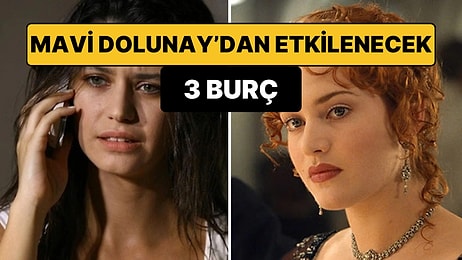 Mavi Dolunay Yaklaşıyor: Bu 3 Burç En Güçlü Etkiyi Hissedecek