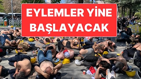 Doruk Madencilik İşçileri Verilen Sözlere Rağmen Ödenmeyen Ücretleri İçin Bakanlık Önünde Eylem Yapacak