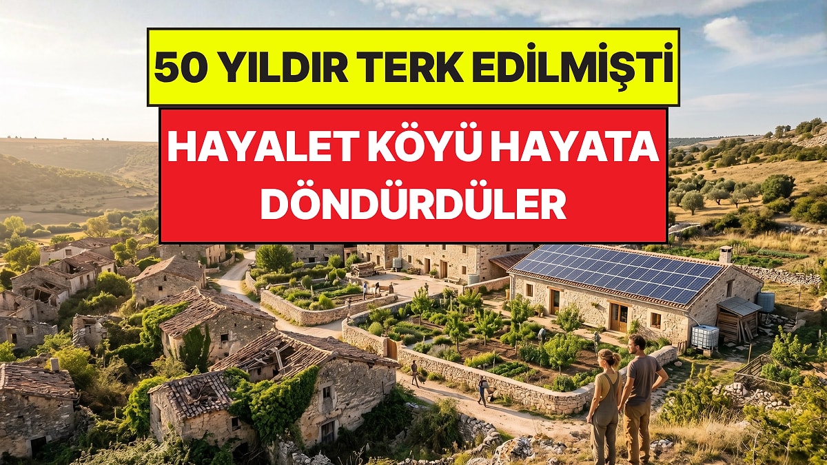 50 Yıl Önce Terk Edilmiş Köyü Satın Aldılar: Hayalet Köy Yeniden Hayata Döndü
