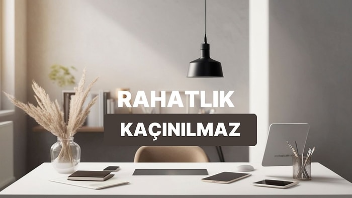 Minimalist Bir Evde Yaşamanın 10 Avantajı