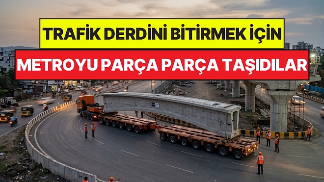 Şehri Trafikten Kurtarmak İçin 120 Tonluk Dev Beton Kirişleri Yavaşça Parça Parça Taşıyorlar