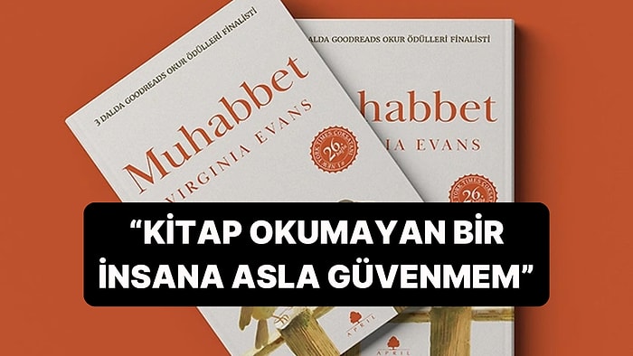 Virginia Evans'ın Ödüllü "Muhabbet" Kitabından Alıntılar