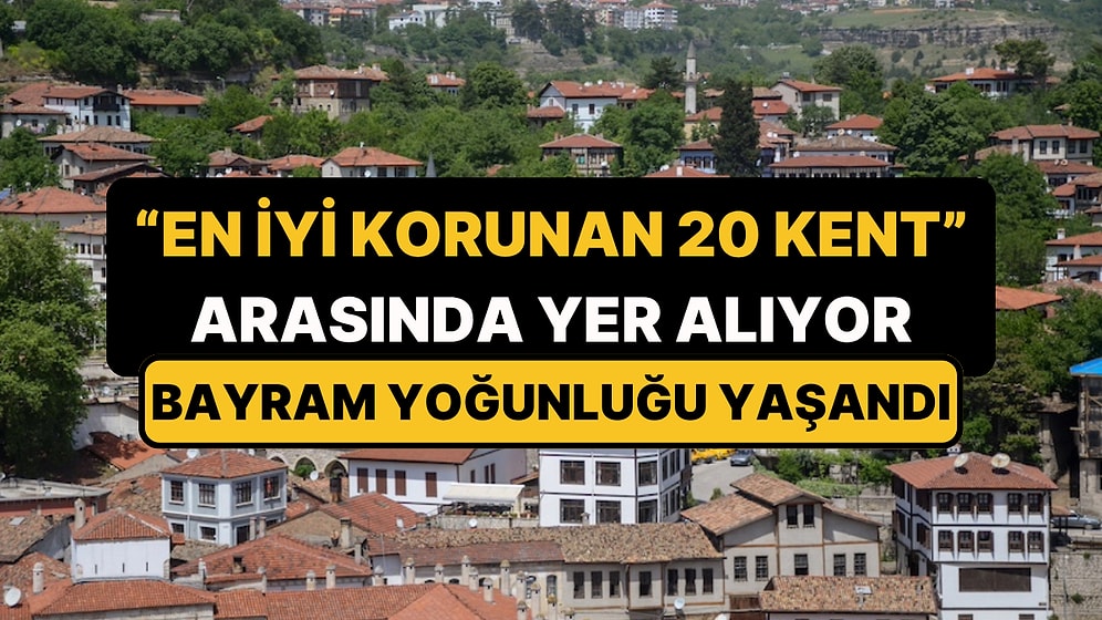 Ne Antalya Ne İstanbul: UNESCO Dünya Mirası Listesi’ndeki İlçemize Turistler Akın Etti