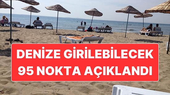 İstanbul’da 95 Noktadan Denize Girmenin Güvenli Olduğu Açıklandı