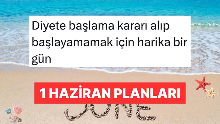1 Haziran'ın Pazartesi Gününe Denk Gelmesine İki Çift Lafı Olan İnsanlar
