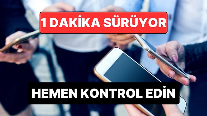 Akıllı Telefon Kullanıcılarına Uyarı: Bu Kontrolü Yapmayanlar Siber Tehditlere Açık Kalabilir