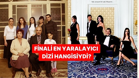Finali En Yaralayıcı Diziyi Seçiyoruz!