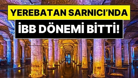 Yerebatan Sarnıcı'nda İBB Dönemi Bitti: Tarihi Sarnıç Resmen Vakıflar'a Geçti