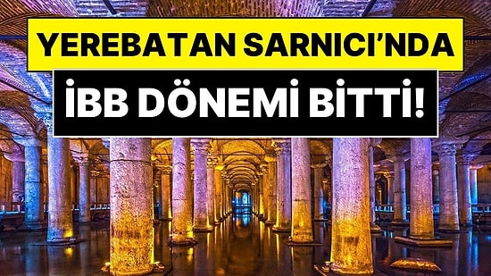 Yerebatan Sarnıcı'nda İBB Dönemi Bitti: Tarihi Sarnıç Resmen Vakıflar'a Geçti