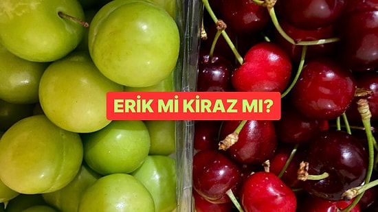 Kişilik Testi: Erik mi, Kiraz mı?