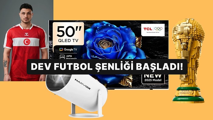 Dev Futbol Şenliği Başladı! Maç Keyfini ve Coşkusunu Zirveye Çıkaracak Fırsatlar