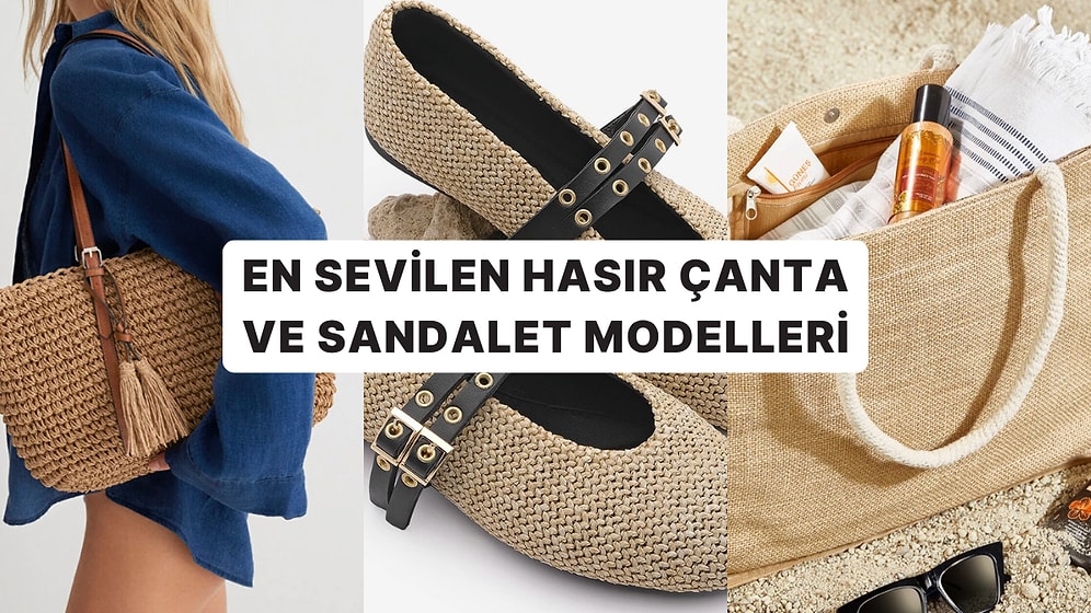 Pinterest Kombinlerinin Vazgeçilmezi En Trend Hasır Çanta ve Sandalet Önerileri