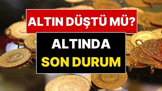 Altın Fiyatları Belli Oldu: Altında Fırtına Öncesi Sessizlik mi?