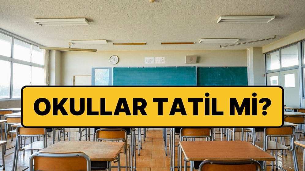 12 Haziran Cuma Günü Okullar Tatil mi? 12 Haziran'da Okullar Neden Tatil?